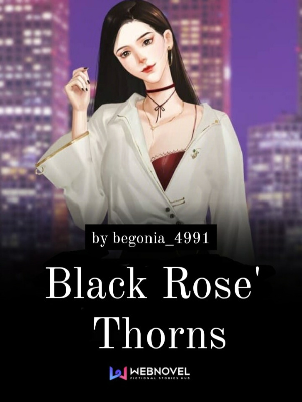 Black Rose' Thorns