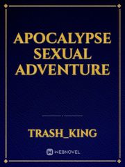APOCALYPSE SEXUAL ADVENTURE Book
