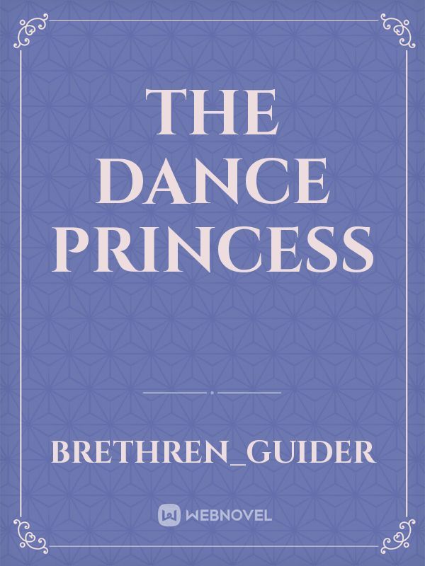 The Dance Princess