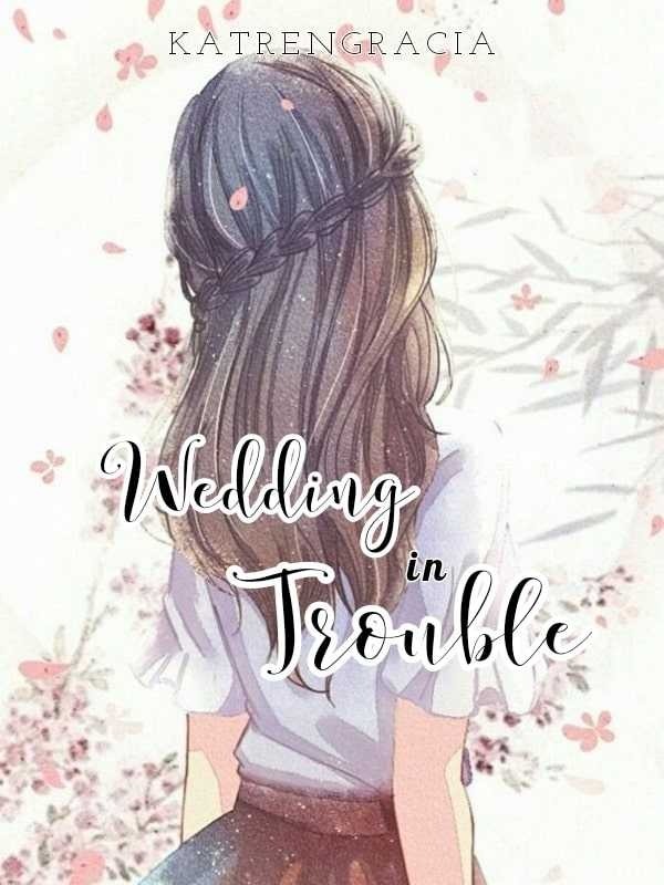 Wedding in Trouble(Tagalog)