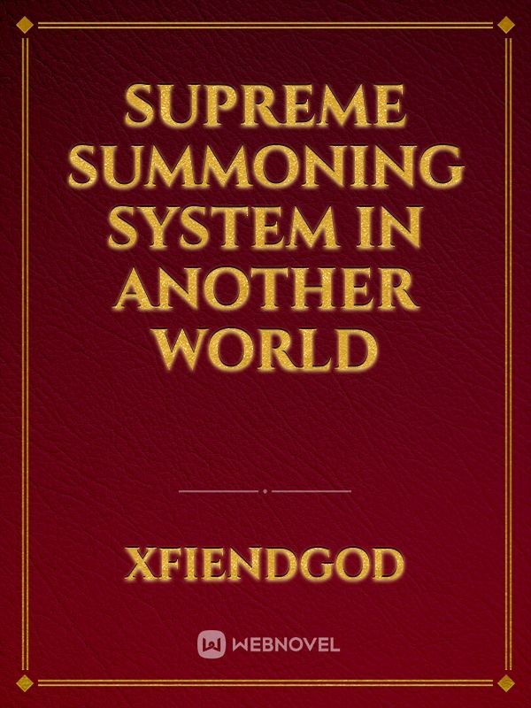Supreme Summoning System in Another World Book