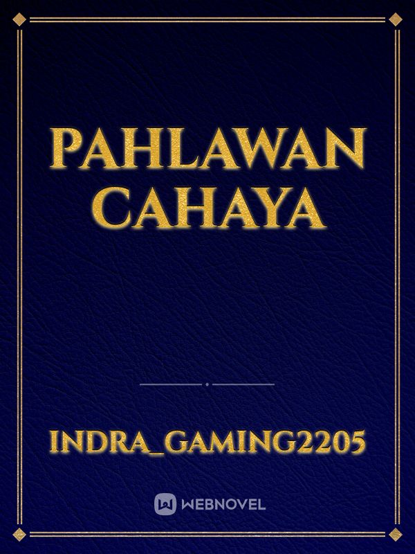 PAHLAWAN CAHAYA Book