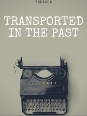 Transported In The Past Book
