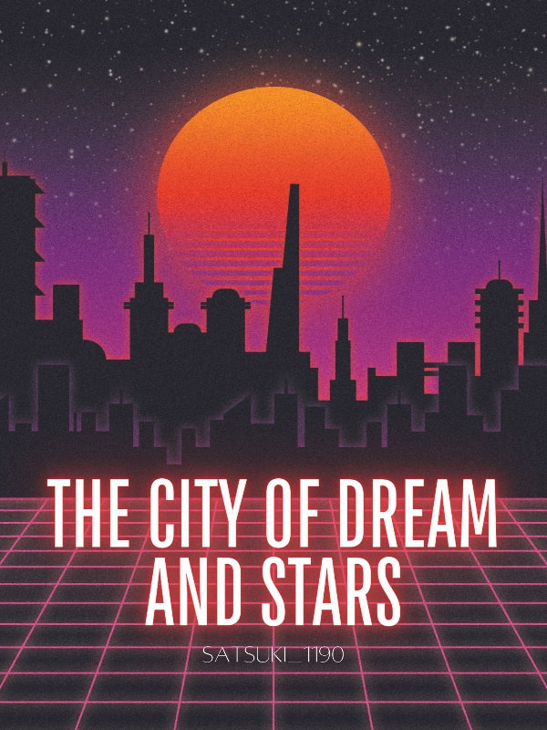 The City of Dream and Stars [BL] Book