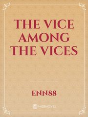 The Vice Among The Vices Book