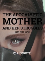 The apocalyptic mother and her struggles Book