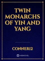 Twin Monarchs of Yin and Yang Book