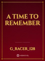 A Time To Remember Book