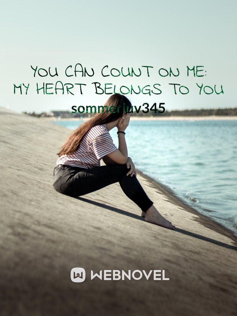 You Can Count on Me: My Heart Belongs to You Book