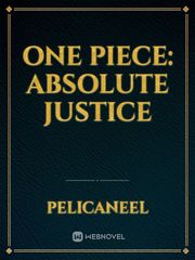 One Piece: Absolute Justice Book