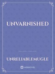 Unvarnished Book