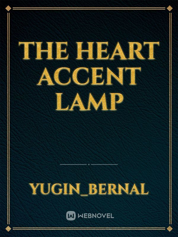The Heart Accent Lamp Book