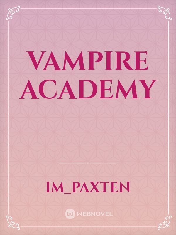 VAMPIRE  ACADEMY Book