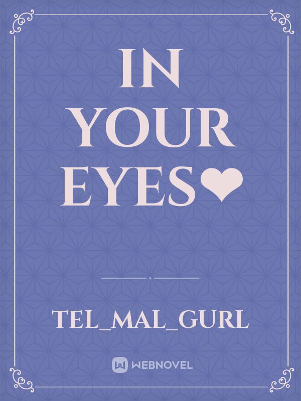 In your eyes❤ Book