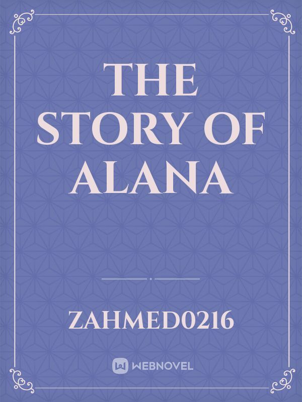The story of Alana Book