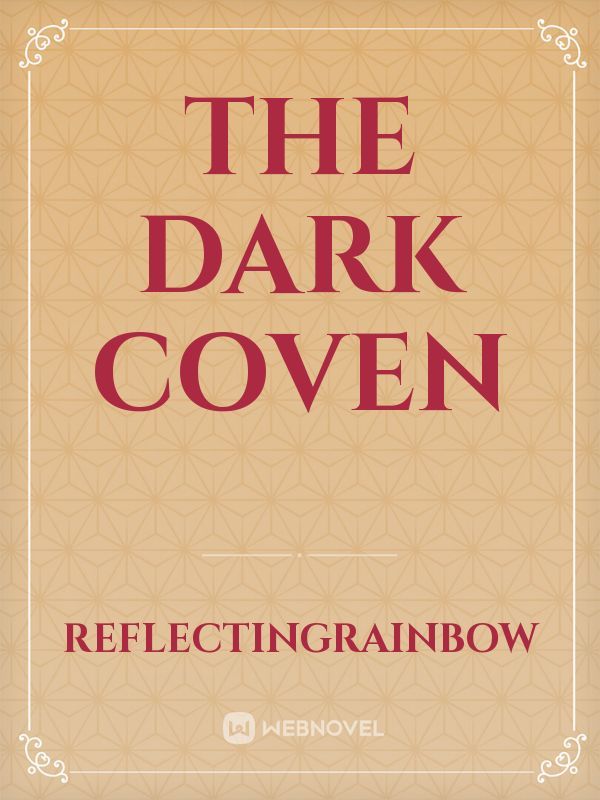 The Dark Coven