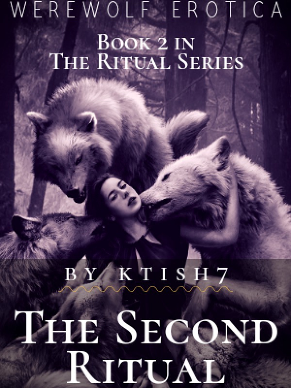 The Second Ritual (Werewolf Erotica)
