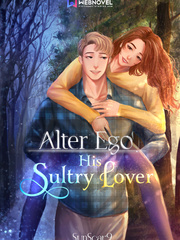 Alter Ego: His Sultry Lover Book
