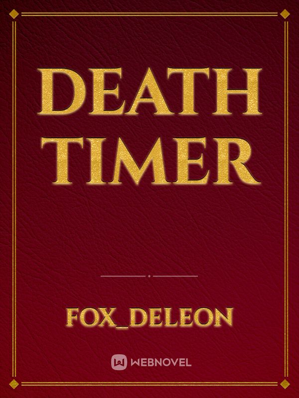 Death timer