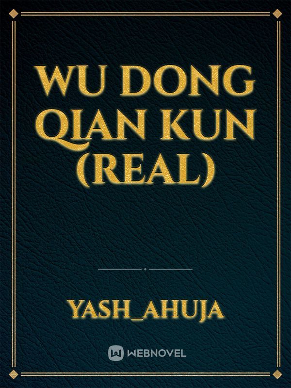 Wu Dong Qian Kun (real) Book