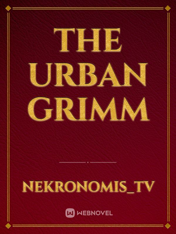 The Urban Grimm
