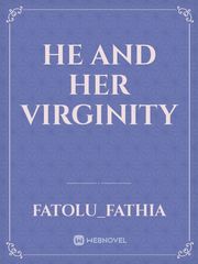 He and her virginity Book