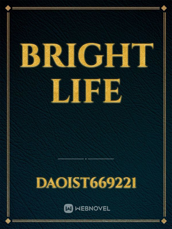 Bright Life Book