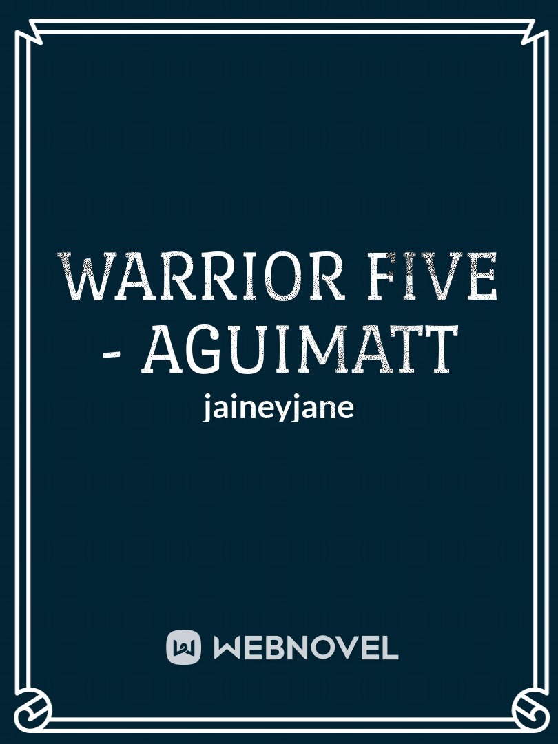Warrior Five - Aguimatt Book