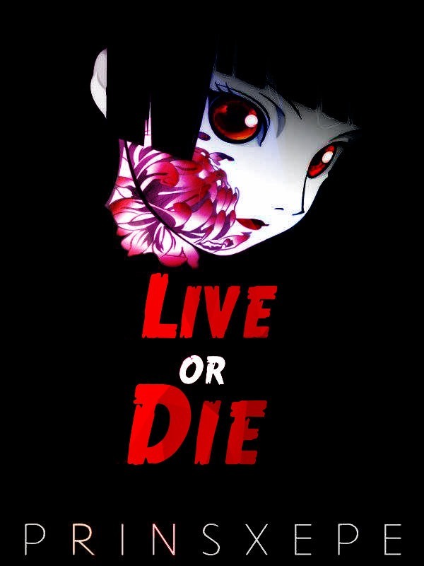 Live or Die Book