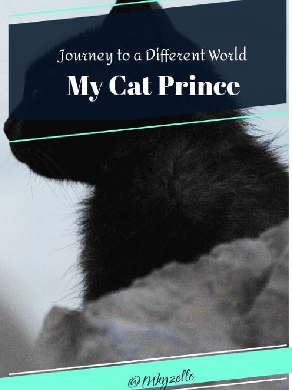 Journey to a Different World : My Cat Prince 