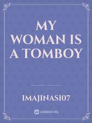 My Woman Is a Tomboy Book