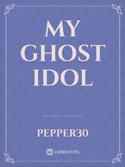 My Ghost Idol Book