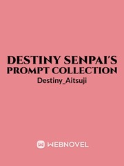 Destiny Senpai's Prompt Collection Book