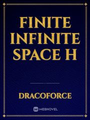 Finite Infinite Space H Book