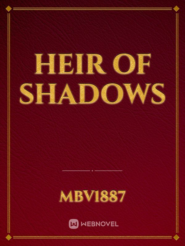 Heir Of Shadows