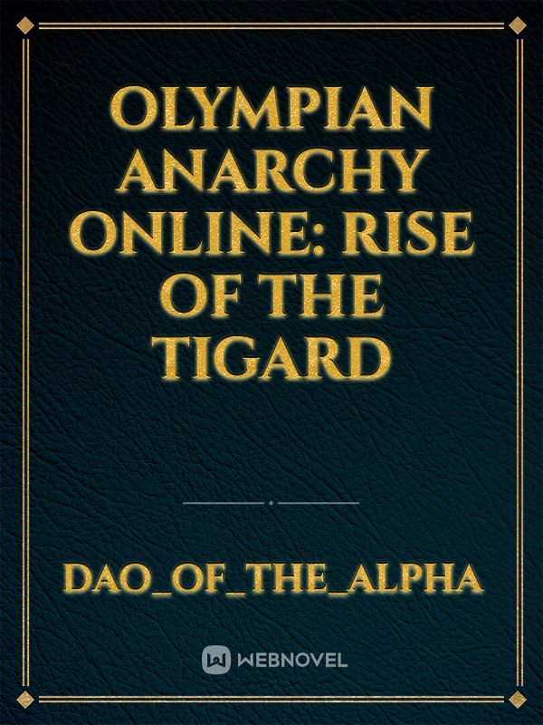 Olympian Anarchy Online: Rise of the Tigard Book