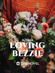 Loving Bezzie (English Edition) Book