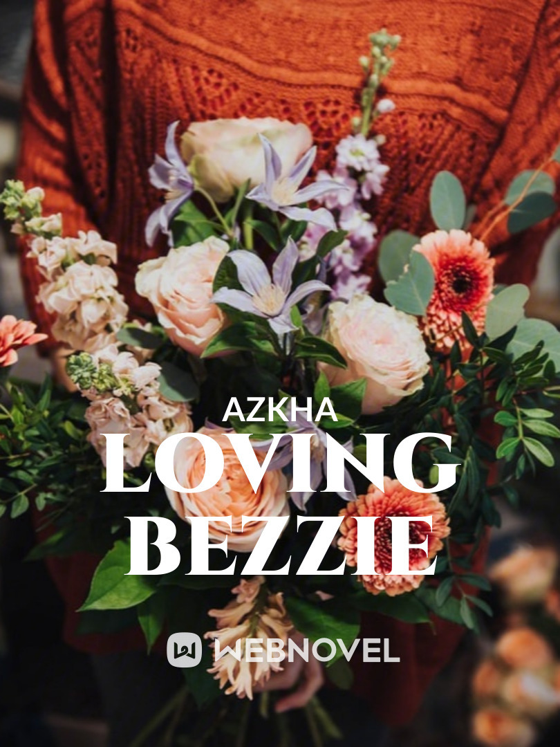 Loving Bezzie (English Edition)