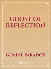 Ghost of reflection Book
