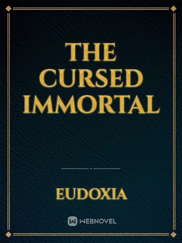 The Cursed Immortal Book