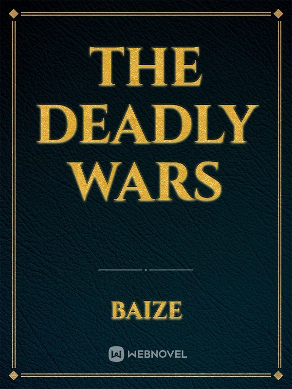 The Deadly Wars Book