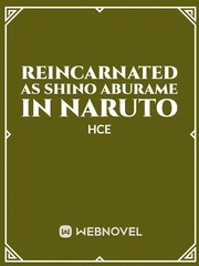 Reincarnated as an Aburame in Naruto (Indefinite Hiatus) Book