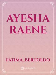 Ayesha Raene Book