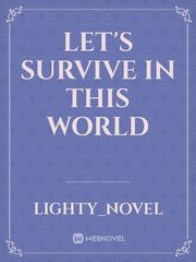 let's survive in this world Book