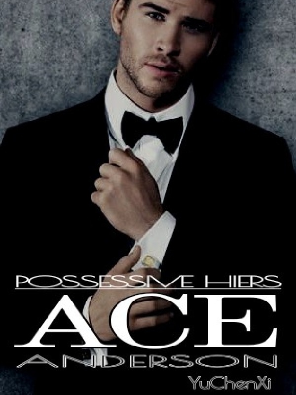POSSESSIVE HEIRS - ACE ANDERSON (Tagalog) Book