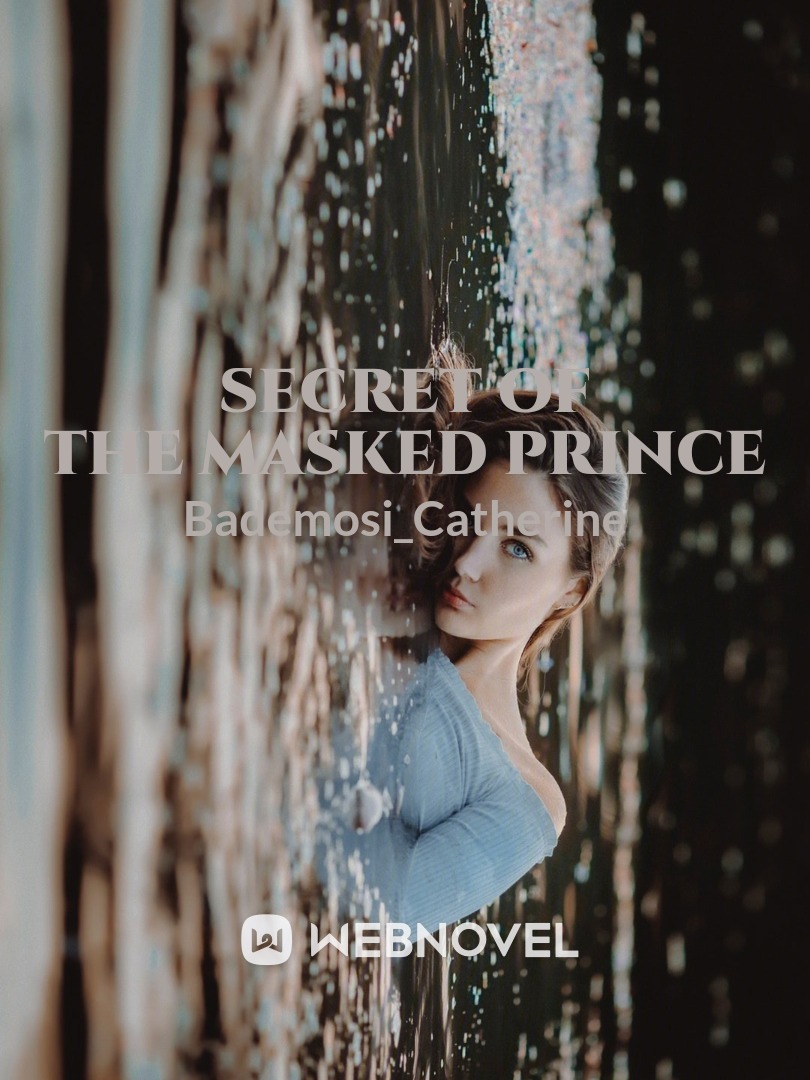 Secret Of The Masked Prince
