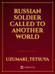 Russian soldier called to another world Book