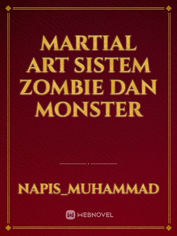 Martial Art Sistem zombie dan monster Book