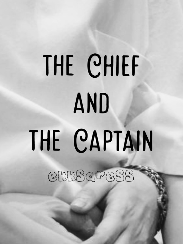 [Deleted]The Chief and the Captain Book