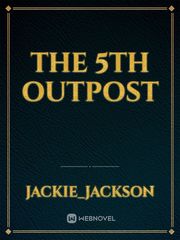 The 5th outpost Book
